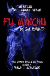 Fu Manchu - Phillip J. Morledge