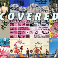 Covered! : Classic Record Sleeves & Their Imitators - Jan Bellekens