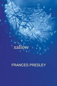 sallow - Frances Presely