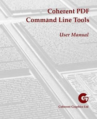 Coherent PDF Command Line Tools : User Manual - John Whitington