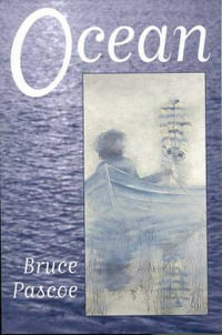 Ocean - Bruce Pascoe