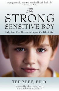 The Strong Sensitive Boy - Ted Zeff
