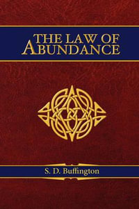 The Law of Abundance - S D Buffington