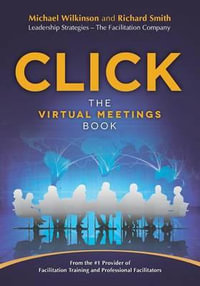 Click : The Virtual Meetings Book - Michael Wilkinson