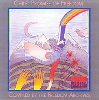 Chile : Promise of Freedom - Freedom Archive