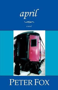 April : A Love Story - A. P. Fuchs