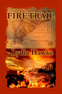 Firetrail - Lydia Hawke