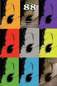 88 : A Journal of Contemporary American Poetry - Issue 6 - Ian Randall Wilson