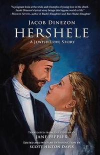 Hershele : A Jewish Love Story - Jacob Dinezon