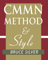 CMMN Method and Style : A Practical Guide to Case Management Modeling for Documentation and Execution - Bruce Silver