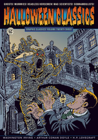 Graphic Classics Volume 23 : Halloween Classics - Washington Irving