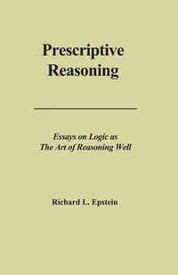 Prescriptive Reasoning - Richard L Epstein