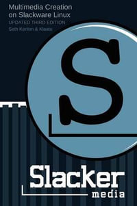 Slackermedia - Seth Kenlon