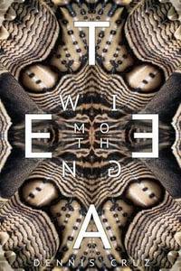 Moth Wing Tea - Dennis Cruz