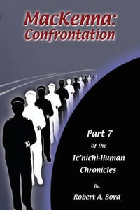 MacKenna : Confrontation - Robert A Boyd