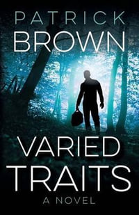 Varied Traits - Patrick Brown