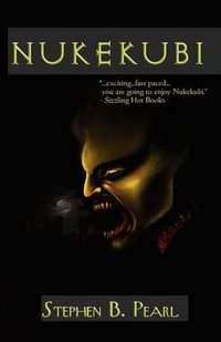 Nukekubi - Stephen B. Pearl