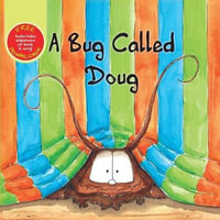 A Bug Called Doug - Chris Collin