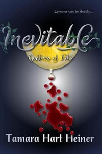 Inevitable - Tamara Hart Heiner