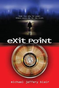 Exit Point - Michael Jeffery Blair