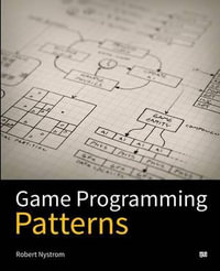 Game Programming Patterns - Robert Nystrom