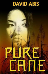 Pure Cane - David Abis