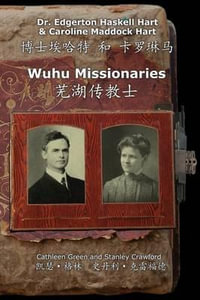 Wuhu Missionaries - Caroline Maddock Hart