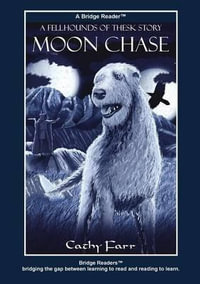 Moon Chase : Bridge Reader - Cathy Farr