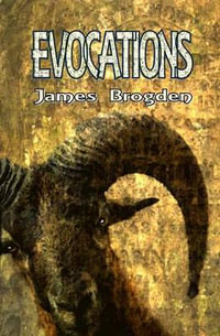 Evocations - James Brogden