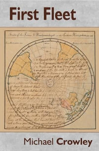 First Fleet - Michael Crowley