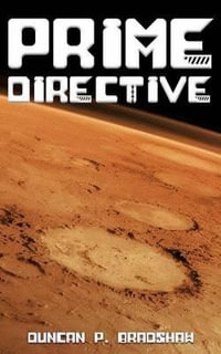 Prime Directive - Duncan P. Bradshaw