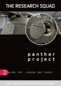 Panther Project : Engine and Turret : Volume 2 - Lee Lloyd