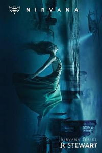Nirvana : Nirvana - J. R. Stewart