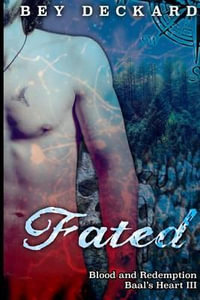 Fated : Blood and Redemption - Starr Waddell
