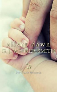 Silver Dawn - G J Walker-Smith