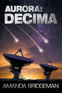 Aurora : Decima (Aurora 6) - Amanda Bridgeman