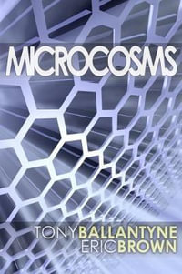 Microcosms : Forty-Two stories - Eric Brown