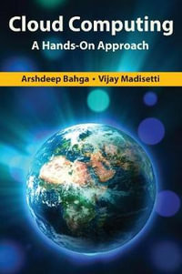 Cloud Computing : A Hands-On Approach - Arshdeep Bahga