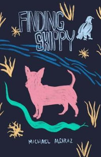 Finding Skippy - Michael James Alcaraz