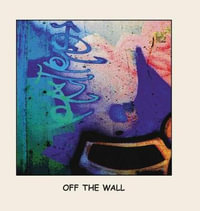 Off The Wall - Doug Rucker