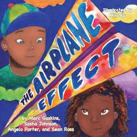 The Airplane Effect : Books by Teens - Marc Gaskins