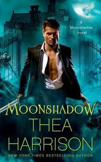 Moonshadow : Moonshadow - Thea Harrison