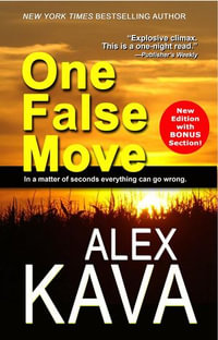 One False Move - Alex Kava