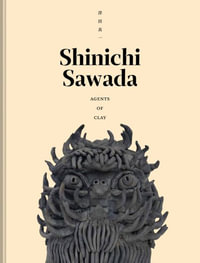 Shinichi Sawada : Agents of Clay - Shinichi Sawada