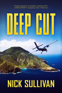 Deep Cut : The Deep Series - Nick Sullivan