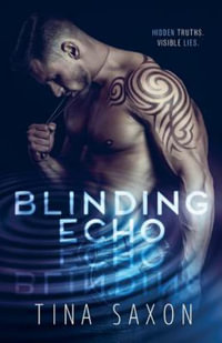 Blinding Echo - Tina Saxon