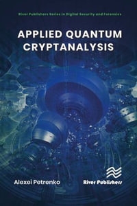 Applied Quantum Cryptanalysis - Alexei Petrenko