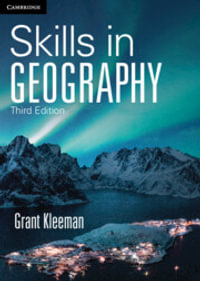Skills in Geography : 3rd Edition - Grant Kleeman