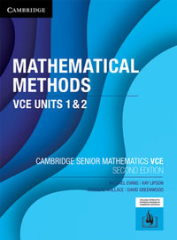 Mathematical Methods VCE Units 1 & 2 : 2nd Edition - Michael Evans