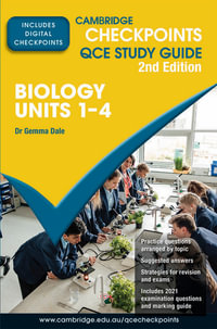 Cambridge Checkpoints QCE Biology Units 1-4 : 2nd Edition - Gemma Dale